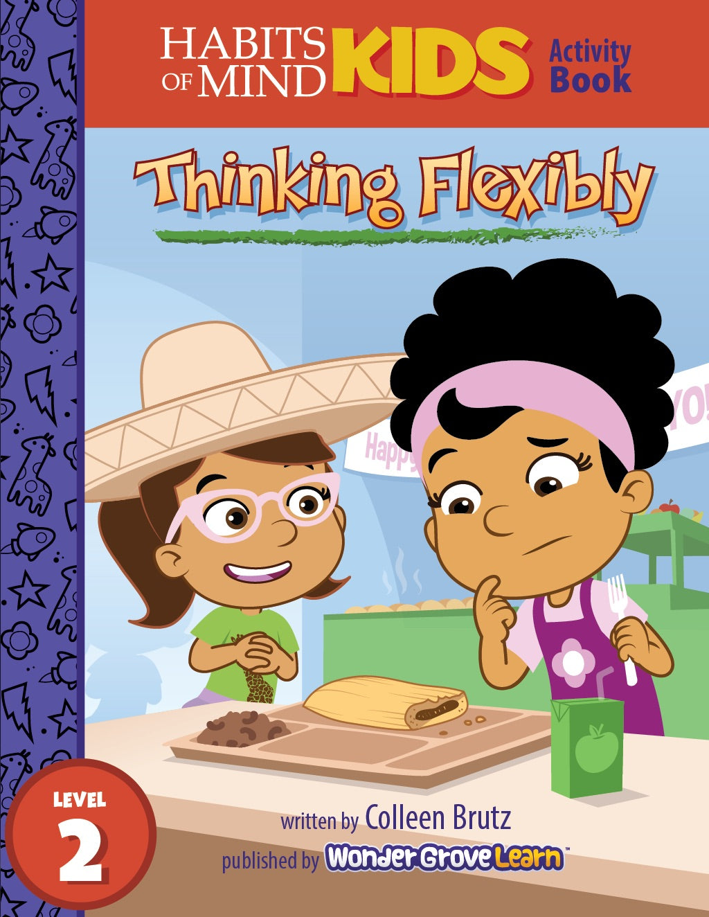 Thinking Flexibly: A Habits of Mind Story for Second Grade