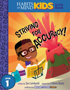 Striving for Accuracy: A Habits of Mind Story for First Grade