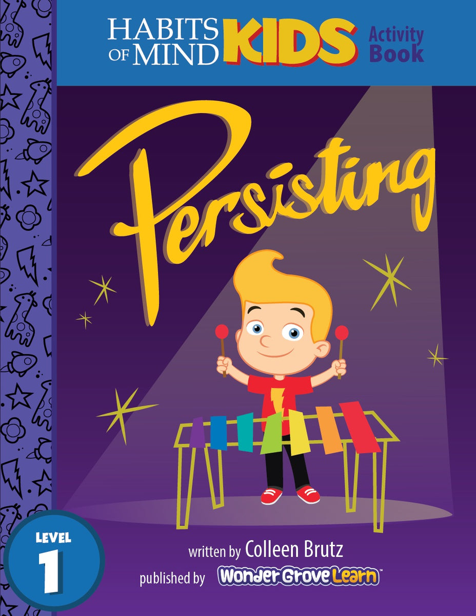 Persisting: A Habits of Mind Story for First Grade – Wonder Media