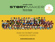 Load image into Gallery viewer, Cover. Title is &quot;Wonder Media Story Maker® Poster Book&quot;. Notes that &quot;21 Posters&quot; are included. Photo of multiple characters. Below that reads &quot;Decorate your Story Maker® classroom studio with these fun posters!&quot; URL listed at the bottom is &quot;wondermediastorymaker.com&quot;.
